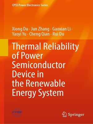 cover image of Thermal Reliability of Power Semiconductor Device in the Renewable Energy System